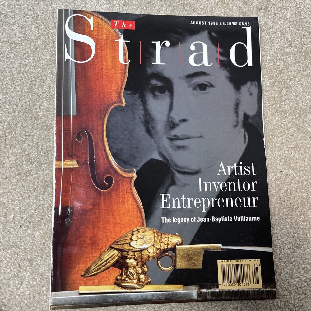 The Strad Magazine Aug 1998 Jean-Baptiste Vuillaume Artist Inventor Entrepreneur